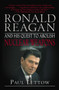 Ronald Reagan and His Quest to Abolish Nuclear Weapons by Paul Lettow, 9780812973266