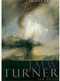 Tate British Artists (J.M.W. Turner) by Sam Smiles, 9781854373335