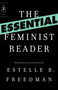 The Essential Feminist Reader by Estelle Freedman, 9780812974607