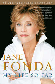 My Life So Far by Jane Fonda, 9780812975765