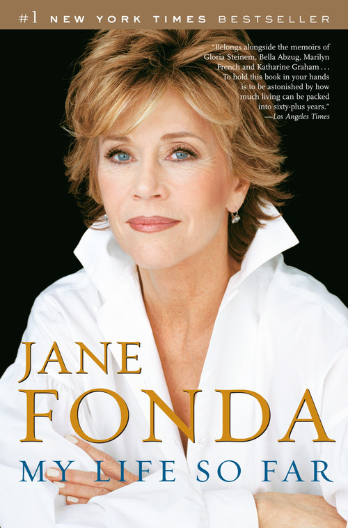 My Life So Far by Jane Fonda, 9780812975765