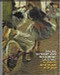Degas, Sickert and Toulouse-Lautrec (London and Paris 1870-1910) by Anna Gruetzner Robins, Richard Thomson, 9781854376343