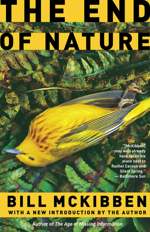 The End of Nature by Bill McKibben, 9780812976083