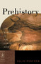 Prehistory (The Making of the Human Mind) by Colin Renfrew, 9780812976618