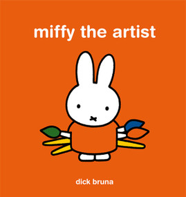 Miffy the Artist by Dick Bruna, 9781854378231