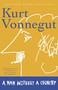 A Man Without a Country by Kurt Vonnegut, 9780812977363