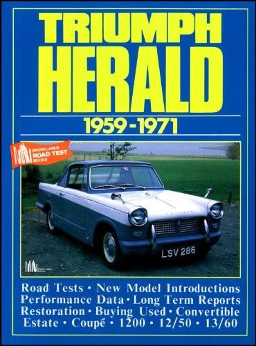 Triumph Herald 1959-71 by R.M. Clarke, 9781855200517