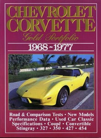 Chevrolet Corvette 1968-1977 (Gold Portfolio) by R.M. Clarke, 9781855201378