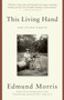 This Living Hand (And Other Essays) by Edmund Morris, 9780812983227