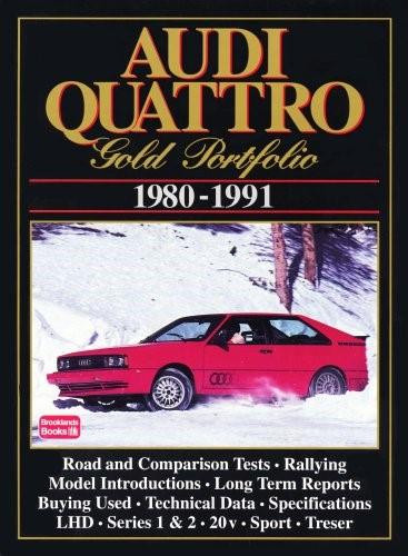 Audi Quattro, 1980-91 Gold Portfolio by R.M. Clarke, 9781855203037