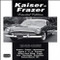 Kaiser-Frazer Limited Edition 1946-1955 by R.M. Clarke, 9781855203709