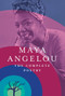 The Complete Poetry by Maya Angelou, 9780812997873