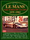 Le Mans (The Porsche Years: 1975-1982) by R.M. Clarke, 9781855203877