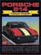 Porsche 914-Ultimate Portfolio by R.M. Clarke, 9781855204324