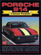 Porsche 914-Ultimate Portfolio by R.M. Clarke, 9781855204324