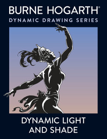 Dynamic Light and Shade by Burne Hogarth, 9780823015818