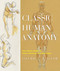 Classic Human Anatomy (The Artist's Guide to Form, Function, and Movement) by Valerie L. Winslow, 9780823024155