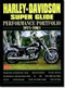 Harley-Davidson Super Glide (Performance Portfolio 1971-1981) by R.M. Clarke, 9781855204898