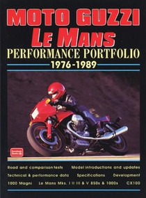 Moto Guzzi Le Mans (Performance Portfolio 1976-1989) by R.M. Clarke, 9781855205093