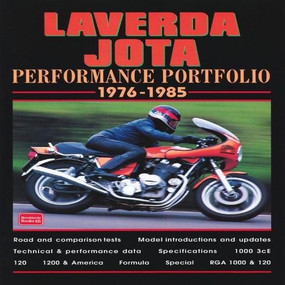 Laverda Jota Performance Portfolio 1976-85 by R.M. Clarke, 9781855205109
