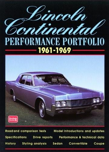 Lincoln Continental 1961-1969 Performance Portfolio by R.M. Clarke, 9781855205116