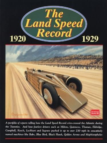 The Land Speed Record 1920-1929 by R.M. Clarke, 9781855205147