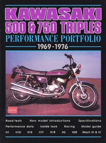 Kawasaki 500 & 750 Triples Performance Portfolio 1969-1976 by R.M. Clarke, 9781855205239