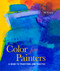 Color for Painters (A Guide to Traditions and Practice) by Al Gury, 9780823099306