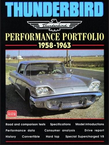 Thunderbird 1958-1963-Performance Portfolio by R.M. Clarke, 9781855205390