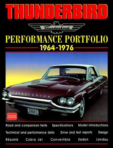 Thunderbird 1964-76 Performance Portfolio by R.M. Clarke, 9781855205406
