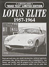 Lotus Elite 1957-1964 Road Test Limited Edition by R.M. Clarke, 9781855205475