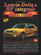 Lancia Delta & HF Integrate Ultimate Portfolio by R.M. Clarke, 9781855205659