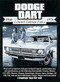 Dodge Dart 1960-76 by R.M. Clarke, 9781855205888