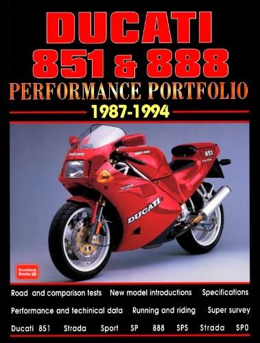 Ducati 851 & 888 1987-1944 -Performance Portfolio by R.M. Clarke, 9781855205932