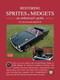 Restoring Sprites & Midgets (An Enthusiast's Guide) by Grahame Bristow, R.M. Clarke, 9781855205987