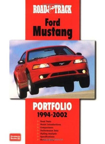 Road & Track Ford Mustang Portfolio 1994-2002 by R.M. Clarke, 9781855206069