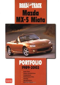 Road & Track Mazda MX-5 Miata 1989-2002 Portfolio by R.M. Clarke, 9781855206083