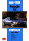 Road & Track Porsche 928 Portfolio 1977-1994 by R.M. Clarke, 9781855206090