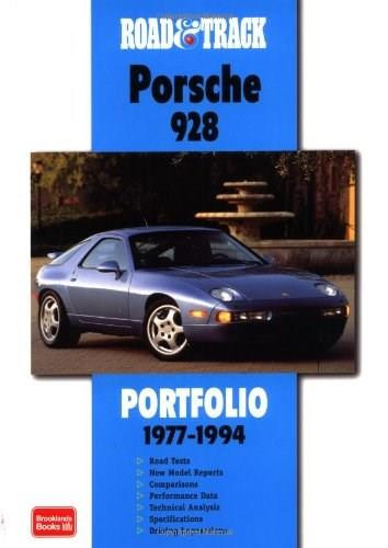 Road & Track Porsche 928 Portfolio 1977-1994 by R.M. Clarke, 9781855206090