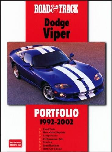 Road & Track Dodge Viper Portfolio 1992-2002 by R.M. Clarke, 9781855206106