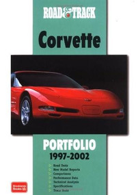 Road & Track Corvette Portfolio 1997-2002 by R.M. Clarke, 9781855206113