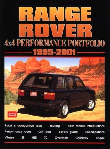 Range Rover 4X4 1995-2001 -Performance Portfolio by R.M. Clarke, 9781855206199