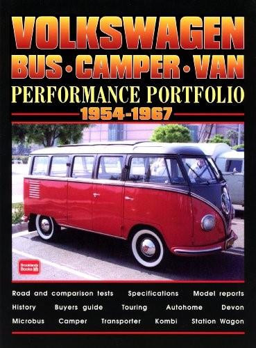 Volkswagen Bus-Camper-Van 1954-1967 -Performance Portfolio by R.M. Clarke, 9781855206205