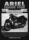 Ariel Square Four 1948 Limited Edition Extra 1959 by R.M. Clarke, 9781855206236