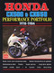 Honda CX500 & CX650 1978-1984 Performance Portfolio by R.M. Clarke, 9781855206304