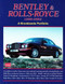 Bentley & Rolls-Royce 1990-2002 (A Brooklands Portfolio) by R.M. Clarke, 9781855206410