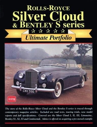 Rolls-Royce Silver Cloud & Bentley (Ultimate Portifolio) by R.M. Clarke, 9781855206458