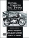 Royal Enfield Big Twins Limited Edition Extra 1953-1970 by R.M. Clarke, 9781855206656