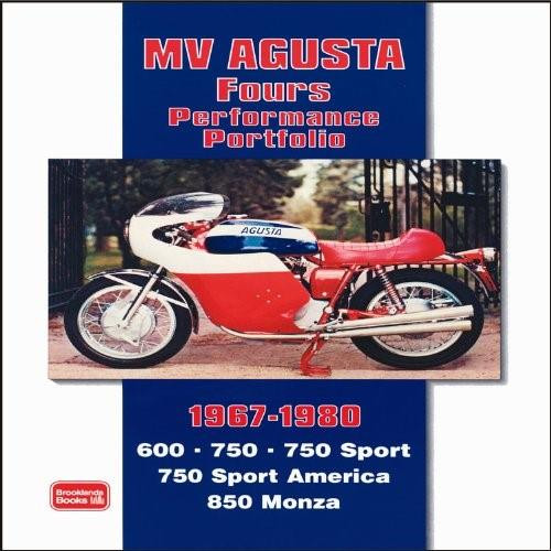 MV Agusta Fours Performance Portfolio 1967-1980 by R.M. Clarke, 9781855206670
