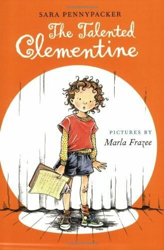 The Talented Clementine - 9780786838714 by Sara Pennypacker, Marla Frazee, 9780786838714